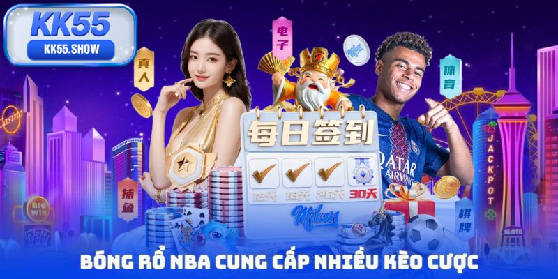 Bóng rổ NBA cung cấp nhiều kèo cược