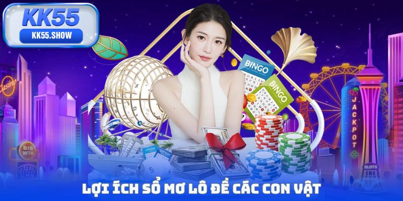 Lợi ích sổ mơ lô đề các con vật
